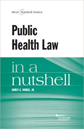 Public Health Law in a Nutshell (Nutshells)