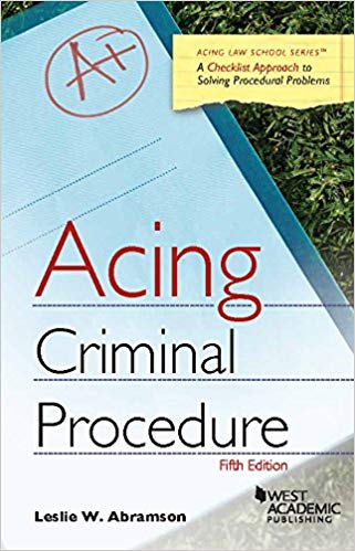 Acing Criminal Procedure (Acing Series) 5th Edition